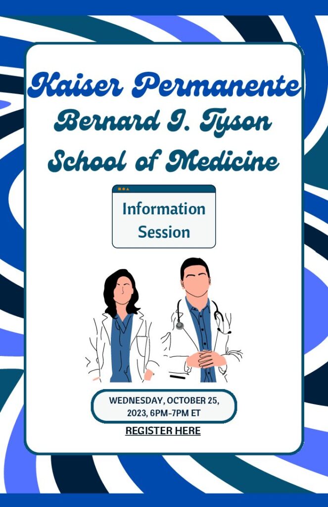 Admissions Visit: Kaiser Permanente Bernard J. Tyson School of Medicine