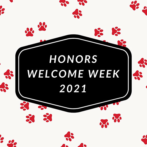 Honors Welcome Week 2021 Schedule