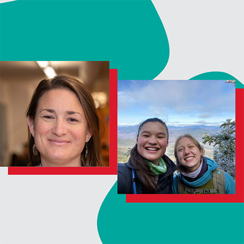 two photos against a white and teal background. the photo on the left is of a white woman with short brown hai. the photo on the left shows two young women, one with dark hair pulled back in a ponytail, the other with blonde hair in a braid, taking a selfie against a wooded hilly landscape.