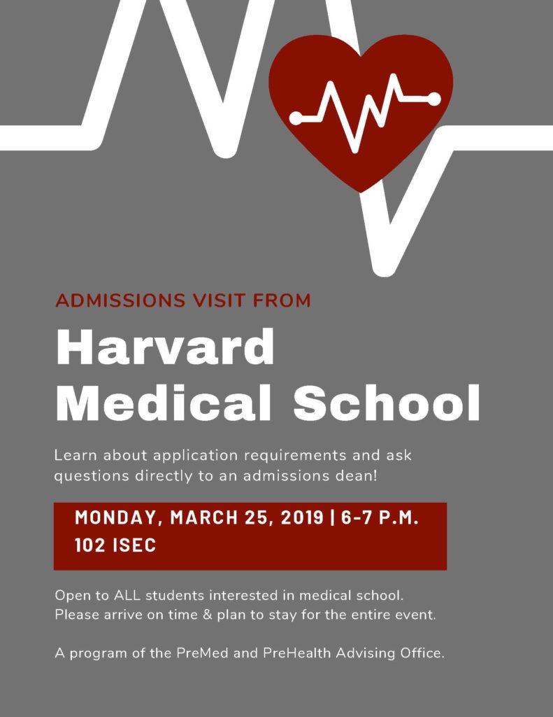 Harvard University School of Medicine Admissions Visit