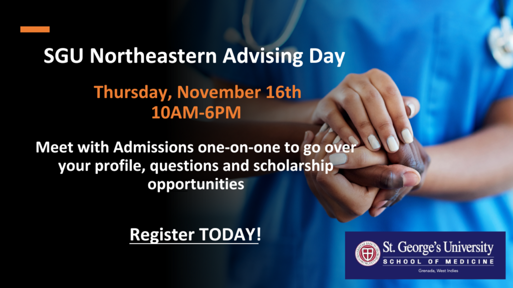 St. George’s University School of Medicine Advising Day!
