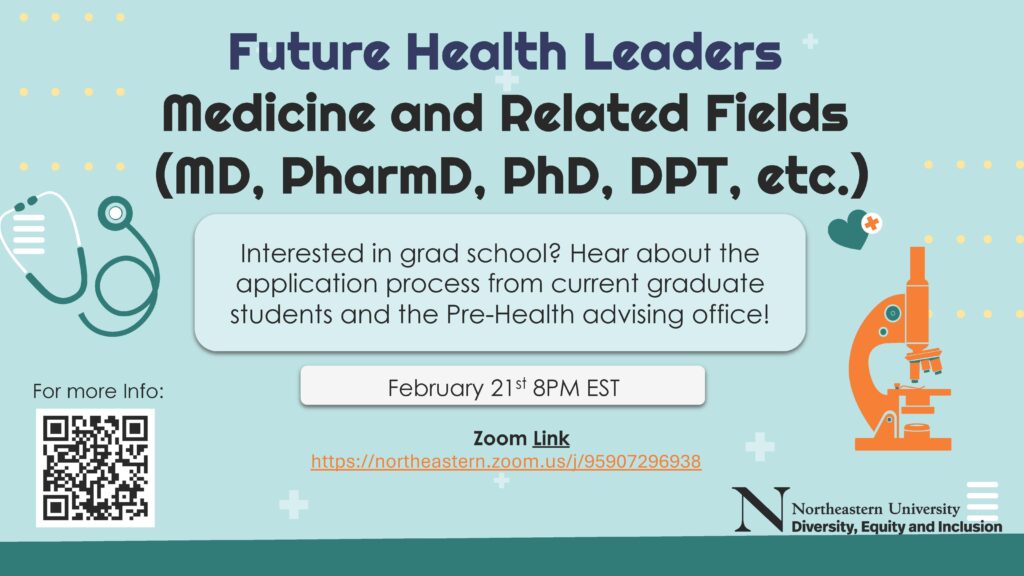 Applying to Health Graduate Programs: A panel discussion sponsored by NU Diversity, Equity and Inclusion