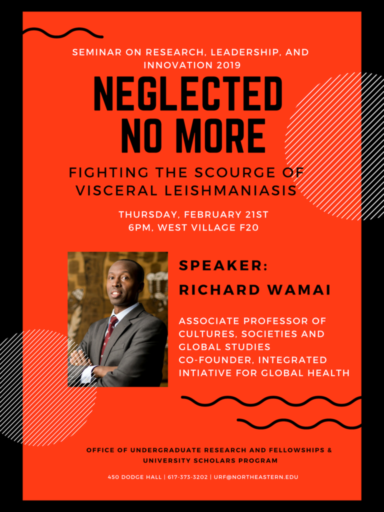 Seminar on Research, Leadership, and Innovation 2019: Neglected No More, Fighting The Scourge of Visceral Leishmaniasis